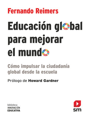 cover image of Educación global para mejorar el mundo